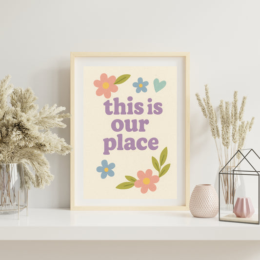 This Is Our Place - Print - Taylor Swift - Lover Quote